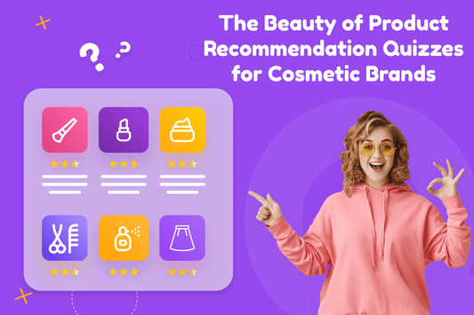 Quizell Product Recommendation Quiz | Beauty Brands with Interactive Product Quizzes